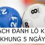 Lô kép khung 5 ngày rồng bạch kim