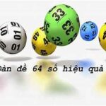 Tìm hiểu về dàn đề 64 số vip rồng bạch kim
