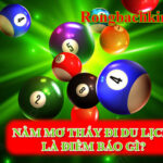 Nằm mơ thấy đi du lịch đánh số gì