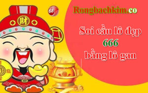soi cầu 666 lô gan