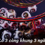 Nuôi lô 3 càng khung 3 ngày (Gồm 5 cặp số) soi cầu miễn phí